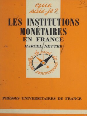 cover image of Les institutions monétaires en France
